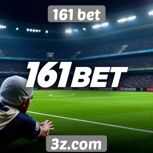 Plataforma 161 bet promove apostas esportivas ao vivo